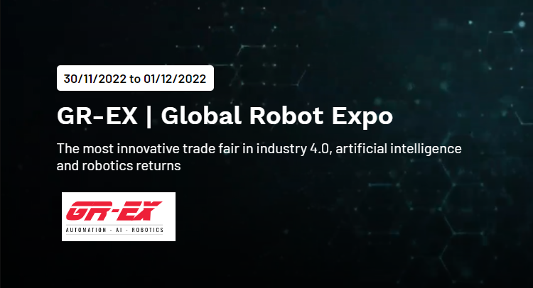 GR-EX | Global Robot Expo - Nov. 30 - Dec. 1, 2022
