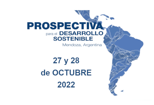Prospectiva para el Desarrollo Sostenible - October 27-28, 2022