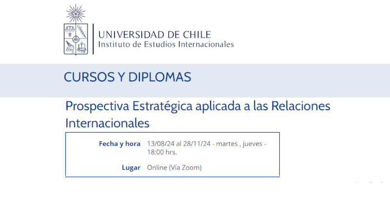 Diploma en Prospectiva Estratégica - August 13 - November 11, 2024