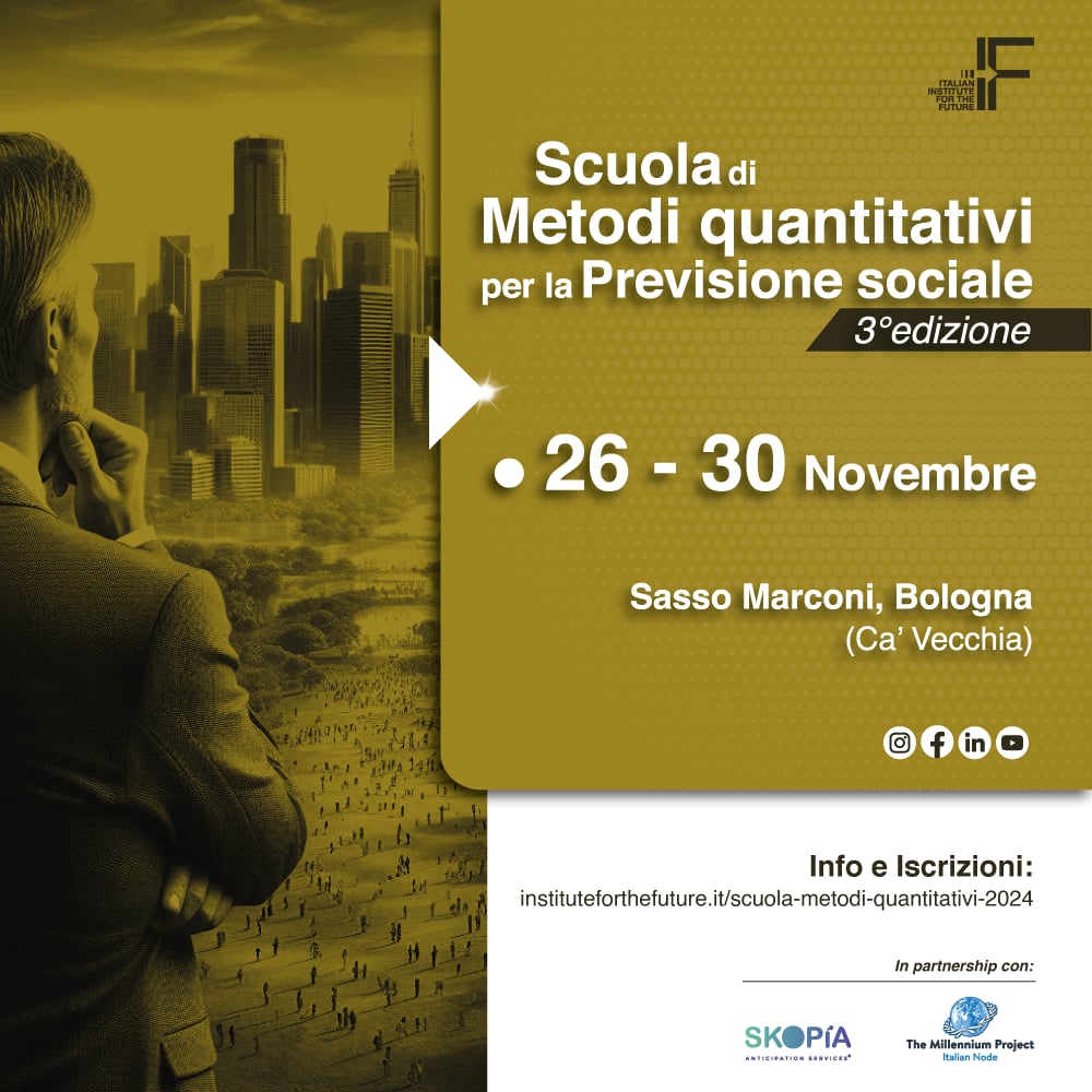 School of Quantitative Methods for Foresight - November 26-30, 2024 ...