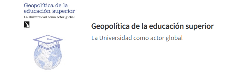 New Publication on the Geopolitics of Higher Education