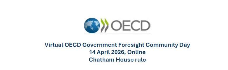 Virtual OECD Government Foresight Community (GFC) Day - April 14, 2026