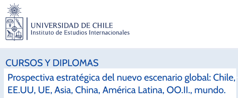 International Postgraduate Diploma “Prospectiva estratégica del nuevo escenario global”